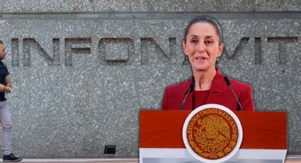 Infonavit: Estos son los créditos que serán 'congelados' durante el gobierno de Claudia Sheinbaum