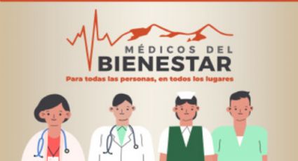 Médicos del Bienestar: Así te puedes registrar para ganar hasta 43 mil pesos