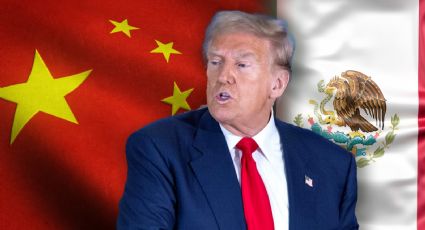 Trump, y la presión sobre México para limitar el acceso de China al mercado nacional