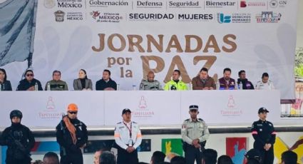 Realizan ‘Jornadas por la Paz’ en EdoMéx con patrullajes y operativos en 32 municipios