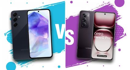 OPPO Reno 12 Pro vs Samsung Galaxy A55: Características y precios, ¿cuál es mejor?