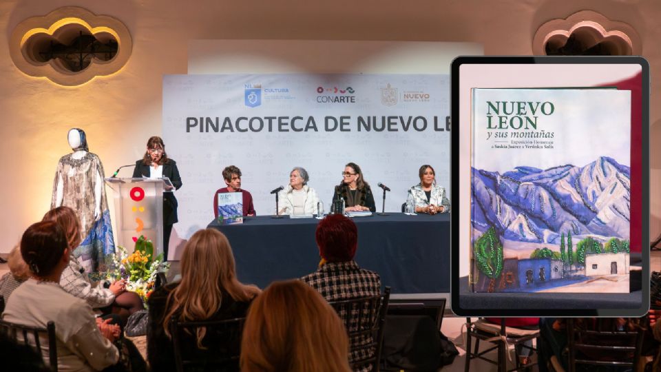 El catálogo “Nuevo León y sus montañas: Exposición-Homenaje a Saskia Juárez x Verónica Solís”, estará disponible en las Librerías CONARTE.