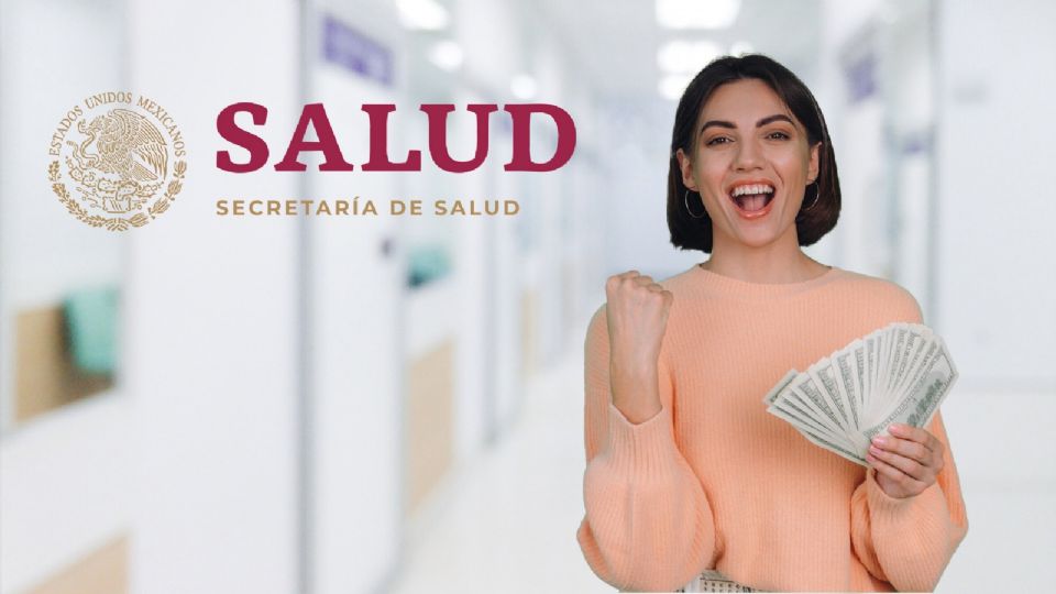 Secretaría de Salud ofrece vacante de trabajo con sueldo de más de 150 mil pesos