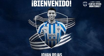 Johan Rojas se une a Rayados para el Torneo Apertura 2024