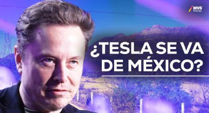 Tesla: Los motivos de Elon Musk para detener la GigaFactory en Nuevo León