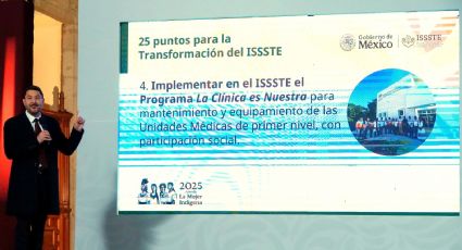 Se integran clínicas del ISSSTE al programa la Clínica es Nuestra