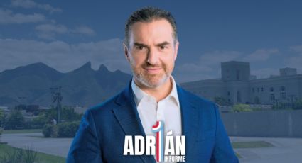 Las claves del Primer Informe de Gobierno de Adrián de la Garza como alcalde de Monterrey