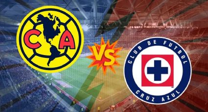No te pierdas Cruz Azul vs América: dónde verlo en vivo este fin de semana