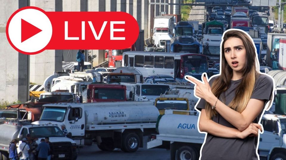 EN VIVO | Así van los cierres viales tras bloqueos de piperos en Edomex