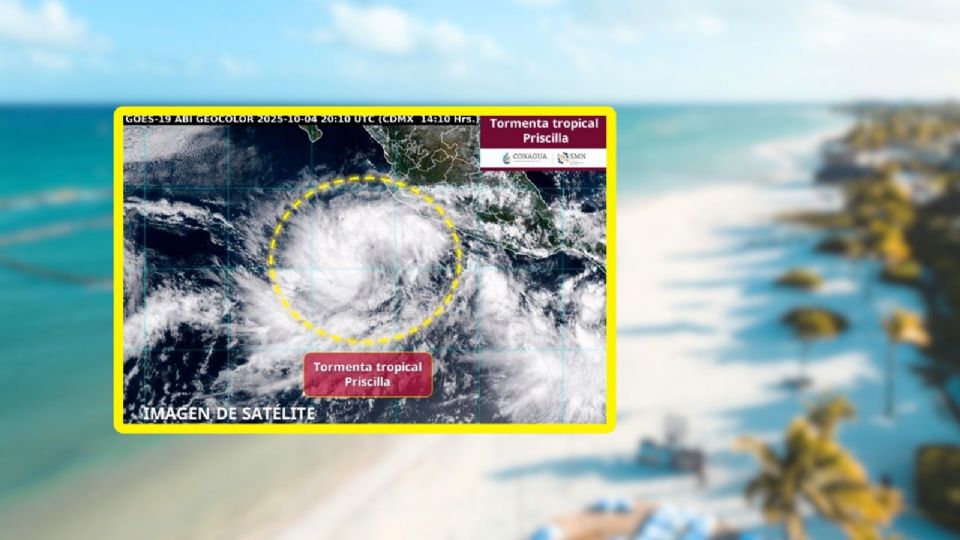 El SMN y la Conagua mantienen un monitoreo continuo de la Tormenta Tropical Priscilla.