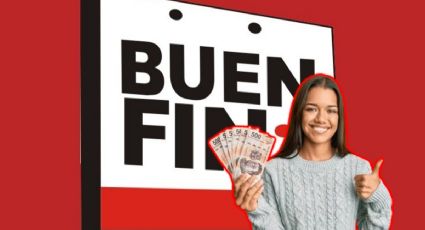Sorteo El Buen Fin 2025: fecha, requisitos y cómo ganar hasta 260 mil pesos