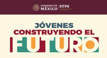 Jóvenes Construyendo el Futuro 2025: Guía para obtener un lugar en diciembre