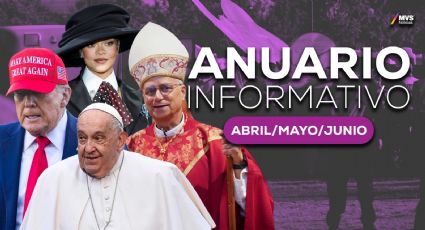 Anuario 2025: Las noticias más importantes de abril, mayo y junio