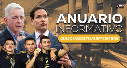 Anuario 2025: Las noticias más importantes de julio, agosto, septiembre