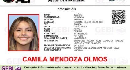 Buscan en Nuevo León a Camila Mendoza Olmos, joven desaparecida en Texas