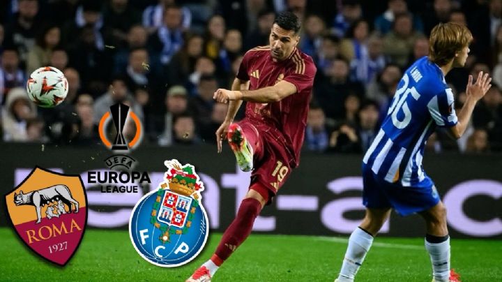 Roma vs Porto: a qué hora y dónde ver en vivo el partido de la Europa League