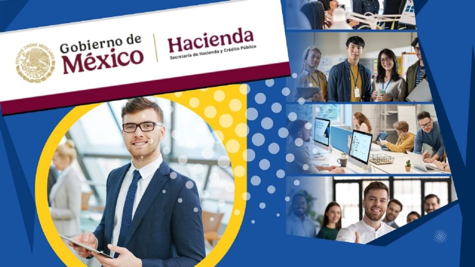 La SHCP busca especialistas en comercio internacional para fortalecer acuerdos comerciales de México.