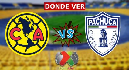 América vs Pachuca: a qué hora y dónde ver EN VIVO el partido de la Jornada 7 de la Liga MX