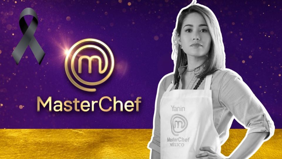 ¿De qué murió Yanin Campos? Famosa exparticipante de MasterChef  México
