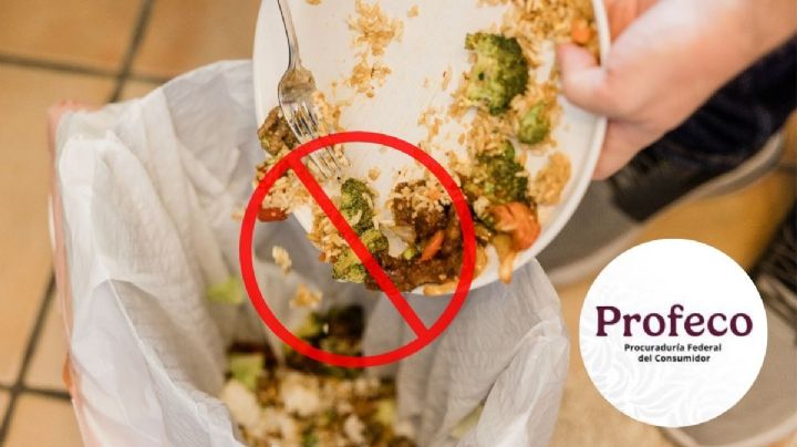 Recomendaciones para evitar el desperdicio de alimentos, según Profeco