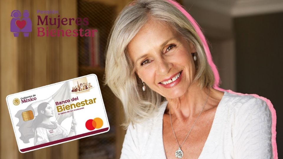 Pensión Mujeres Bienestar: Estas son las fechas para la entrega de tarjetas en octubre 2025