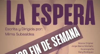 Llega a Monterrey “La Espera”, una obra sobre la fuerza del amor