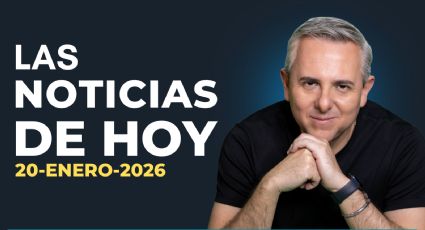 Inicia tu día con nuestro resumen de noticias 20 de enero de 2026