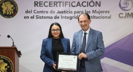 Centro de Justicia para las Mujeres de NL obtiene recertificación federal