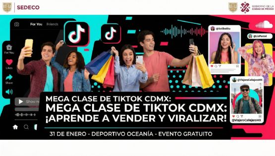 CDMX impartirá "Mega Clase de TikTok" gratuita; enseñarán a vender y crear contenido viral