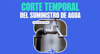 Anuncian corte de agua en la colonia El Obispo en San Pedro HOY lunes 5 de enero
