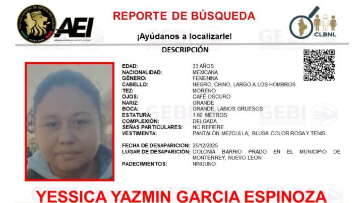 Emiten ficha de búsqueda por desaparición de Yessica Yazmín García en Monterrey