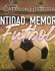 Foto descriptiva de: Nuevo León debatirá su identidad futbolera previo al Mundial 2026 en el Museo de Historia Mexicana