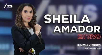MVS Noticias con Sheila Amador EN VIVO: Sigue la información y entrevistas, hoy 19 de marzo 2026