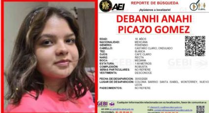 Buscan a Debanhi Anahí Picazo Gómez desaparecida en la colonia Barrio Santa Isabel en Monterrey