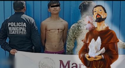 Jueves Santo: Detienen a joven por robar figura de San Francisco de Asís en iglesia de Ecatepec