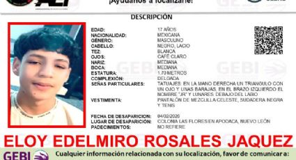 Buscan a Eloy Edelmiro Rosales Jáquez, joven de 17 años desaparecido en la colonia Las Flores, Apodaca