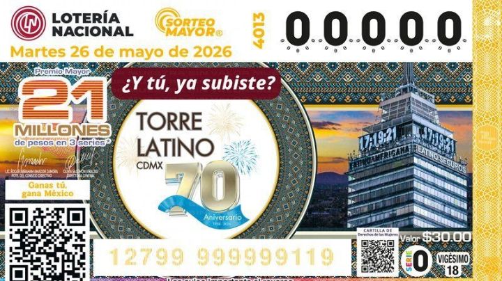 Lotería Nacional lanza billete por los 70 años de la Torre Latinoamericana