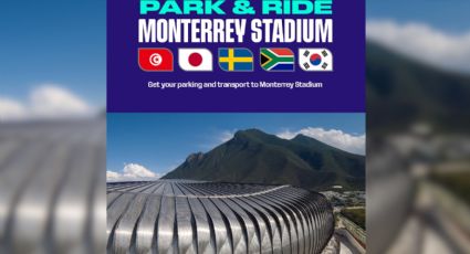Así funciona el "Park & Ride", el servicio que te llevará al Estadio durante el Mundial en Monterrey