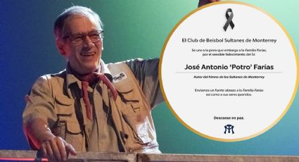 Muere José Antonio “Potro” Farías, creador de temas de telenovelas y del himno de Sultanes