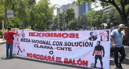 CNTE rechaza propuesta de SEP e ISSSTE; se mantendrá en CDMX