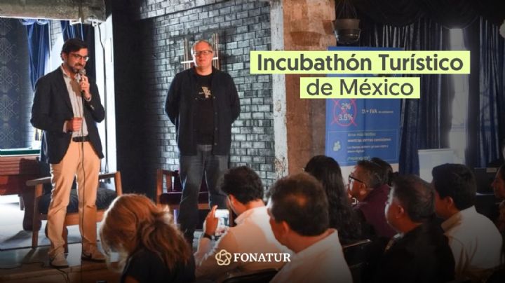 Lanzan el primer Incubathón Turístico de México